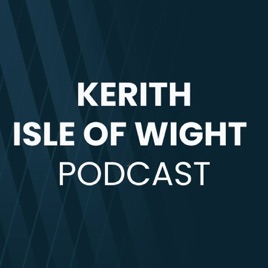 Kerith Isle of Wight Podcast