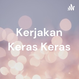 Kerjakan Keras Keras