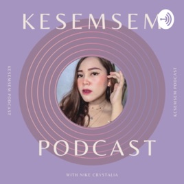 KESEMSEM PODCAST