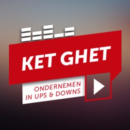 Ket Ghet - Ondernemen in ups and downs