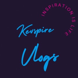 KevSpire Vlogs