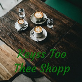 Keyss Too Thee Shopp