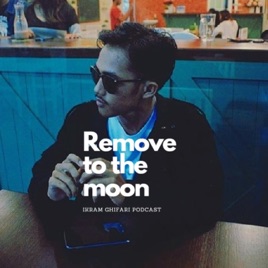 Remove to the Moon