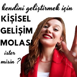 Kişisel Gelişim Molası
