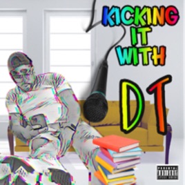 Kicking IT With DT