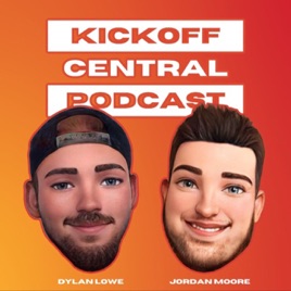 Kickoff Central Podcast