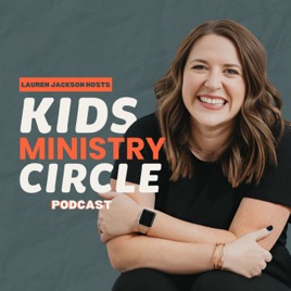 Kids Ministry Circle Podcast