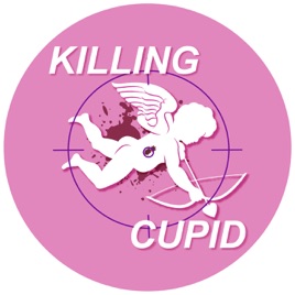 Killing Cupid