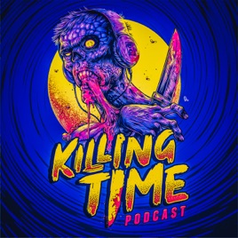 Killing Time: A Horror Movie Podcast
