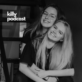 KILLY podcast