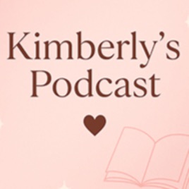 Kimberly's Podcast