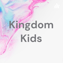 Kingdom Kids
