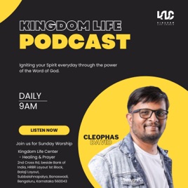 Kingdom Life Podcast