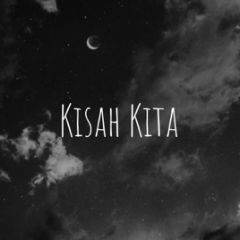 Kisah Kita