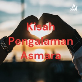 Kisah Pengalaman Asmara