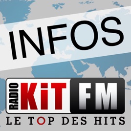 Kit FM : Les Infos