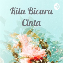 Kita Bicara Cinta