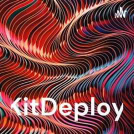 KitDeploy