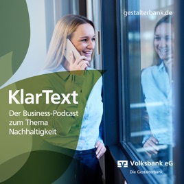 KlarText - Der Business-Podcast zum Thema Nachhaltigkeit