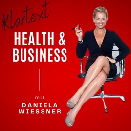 Klartext Health & Business - der Best Practice Podcast für die erfolgreiche Arztpraxis