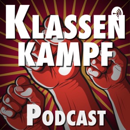 Klassenkampf: Podcast von links