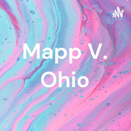 Mapp V. Ohio