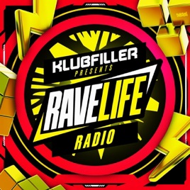 Klubfiller presents Ravelife Radio