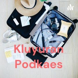 Kluyuran Podkaes