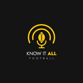 Know it ALL Fantasy Football Podcast