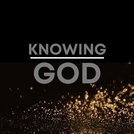 Knowing God