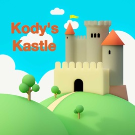 Kody's Kastle