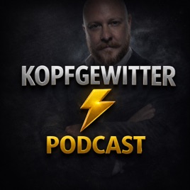 Kopfgewitter - der Podcast