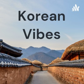 Korean Vibes
