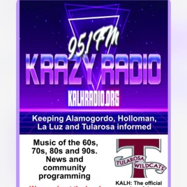 Krazy KALHRadio.org Alamogordo New Mexico Community Radio 95.1