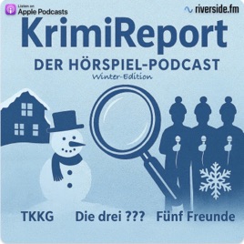 KrimiReport - der Hörspielpodcast | TKKG | Die drei ??? | Fünf Freude |