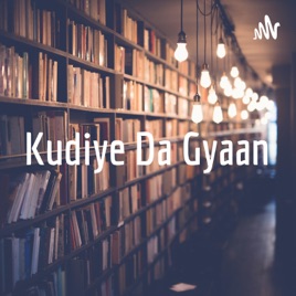 Kudiye Da Gyaan