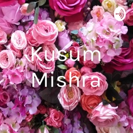 Kusum Mishra
