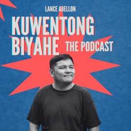 Kuwentong Biyahe The Podcast