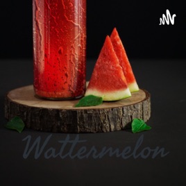 Wattermelon
