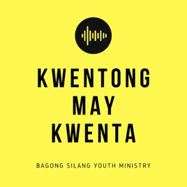 Kwentong May Kwenta