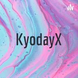 KyodayX
