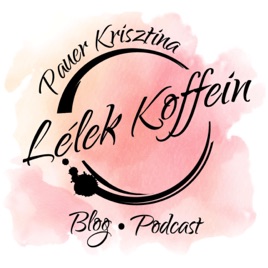 Lélek Koffein Podcast