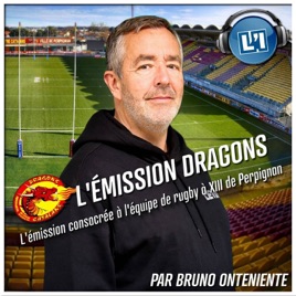 L'ÉMISSION DRAGONS