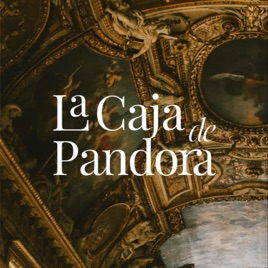 La Caja de Pandora. Historia