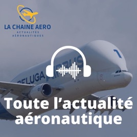 La Chaine Aéro - Toute l'actualité aéronautique