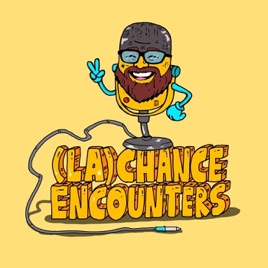 (La)Chance Encounters