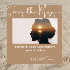 Déséquilibres Magiques