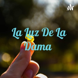 La Luz De La Dama