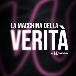 La Macchina Della Verità by Webboh