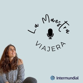 La Maestra Viajera. Educación y viajes.